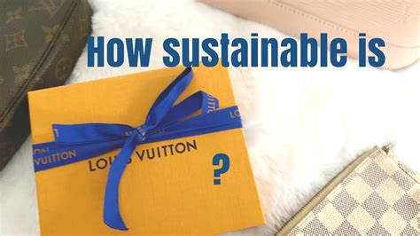 louis vuitton and sustainability|louis vuitton sustainability goals.